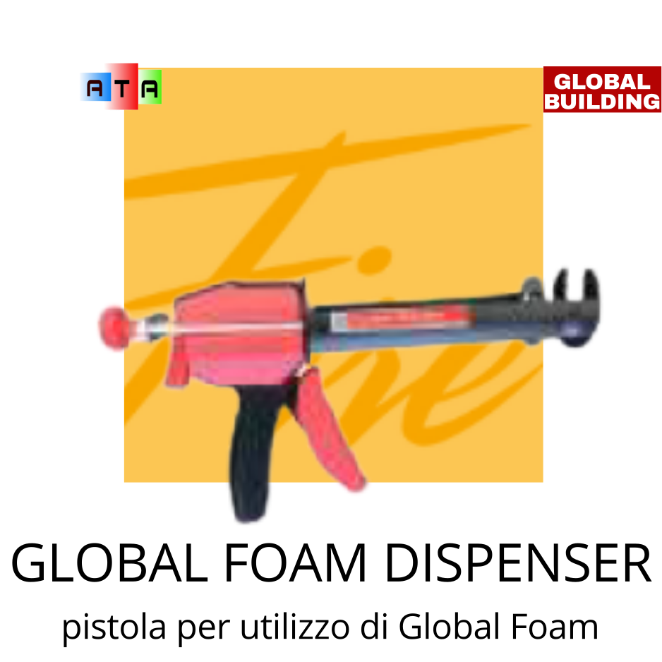 GLOBAL BUILDING GLOBAL FOAM DISPENSER PISTOLA
