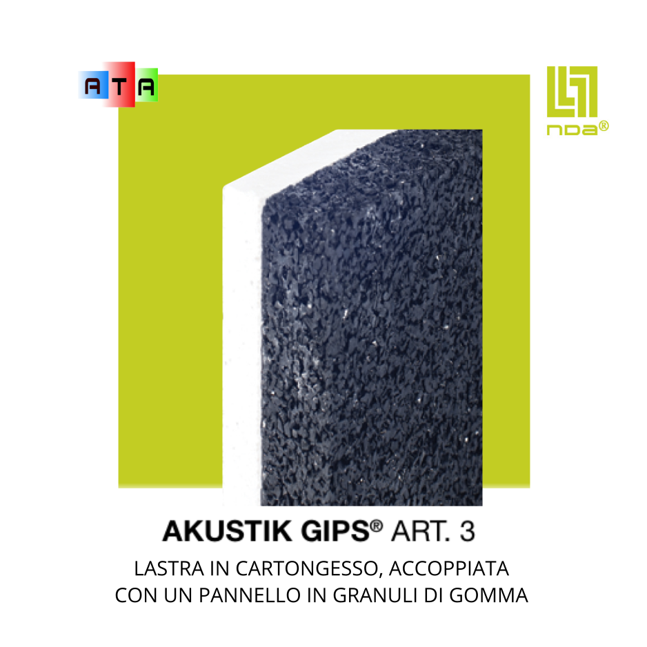 NDA LASTRA IN CARTONGESSO, SEMPRE ACCOPPIATA SU UN LATO CON UN PANNELLO IN GRANULI DI GOMMA ECORUBBER 750 Kg/M3 FONOASSORBENTE, FONOISOLANTE E ANTIVIBRANTE